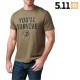 5.11 Tee shirt YOU'LL SURVIVE - Size M - 
