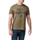 5.11 Tee shirt YOU'LL SURVIVE - Size M - 