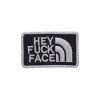 Velcro Patch Hey Fuck Face - Black / White - 
