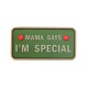 MAMA SAYS - I´M SPECIAL Velcro patch - 