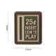 Insert Coin to play, Green Velcro patch - 