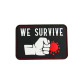 Patch WE SURVIVE PUNCH THE VIRUS - Noir