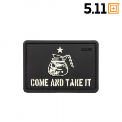 5.11 Come And Take It Patch